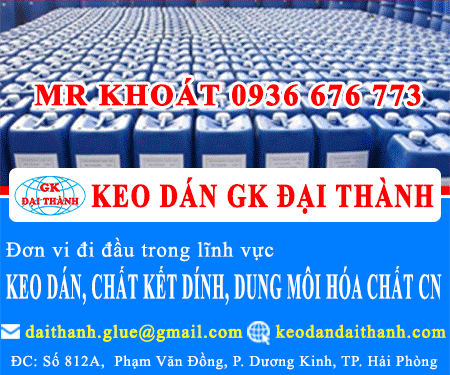 CÔNG TY TNHH GK ĐạI THÀNH - KEO DÁN
