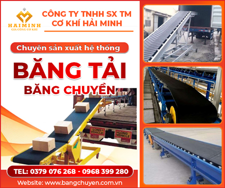 CÔNG TY TNHH SảN XUấT THươNG MạI Cơ KHÍ HảI MINH - BăNG TảI