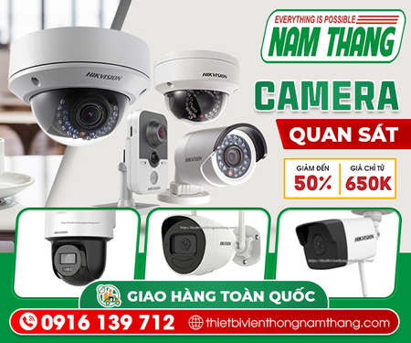 CAMERA NAM THắNG - CÔNG TY TNHH TM DV XUấT NHậP KHẩU NAM THắNG