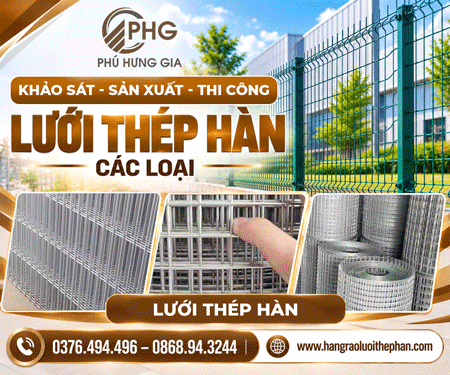 CÔNG TY TNHH SảN XUấT LướI THÉP PHÚ HưNG GIA