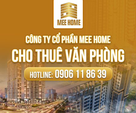 Công Ty Cổ Phần MEE HOME - Cho thuê văn phòng