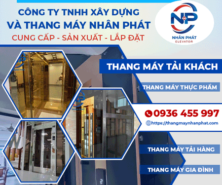 CÔNG TY TNHH XÂY DựNG VÀ THANG MÁY NHÂN PHÁT