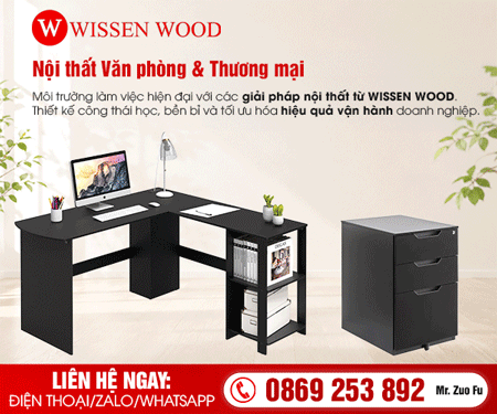 Công Ty TNHH Wissen Wood Vietnam - Nội thất văn phòng
