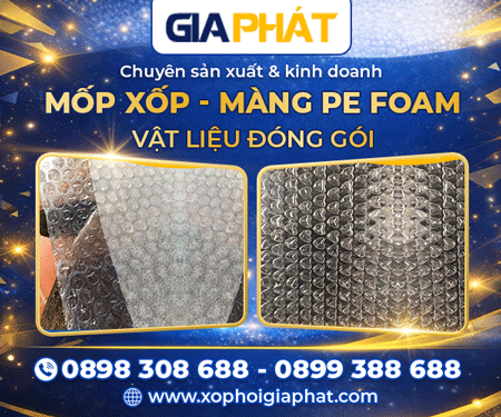 CÔNG TY TNHH SảN XUấT - THươNG MạI GIA PHÁT - MÀNG PE FOAM