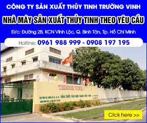 Sản Xuất Thuỷ Tinh TVP GLASS Trường Vinh Phát